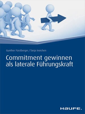 cover image of Commitment gewinnen als laterale Führungskraft